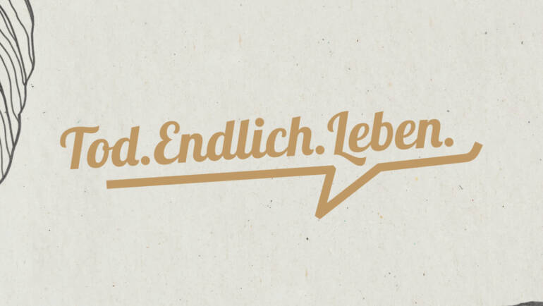 Tod.Endlich.Leben