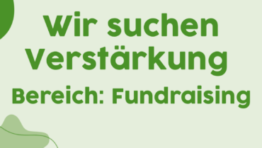Stellenausschreibung – Bereich Fundraising